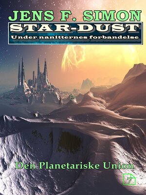 cover image of Den Planetariske Union (STAR-DUST 7)
